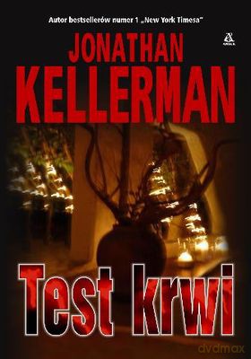 Test Krwi - Jonathan Kellerman [KSIĄŻKA]