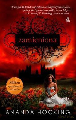 Zamieniona - Amanda Hocking [KSIĄŻKA]