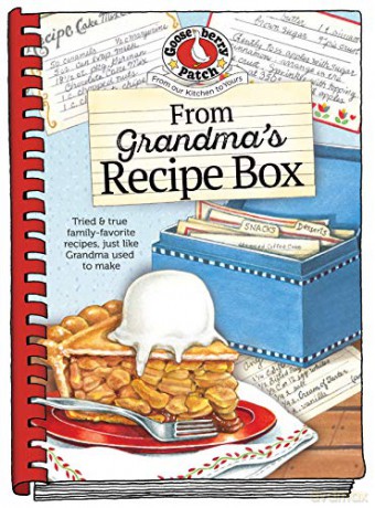 From Grandma's Recipe Box Everyday Cookbook Collection - Gooseberry Patch [KSIĄŻKA]
