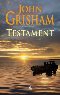 Testament - John Grisham [KSIĄŻKA]
