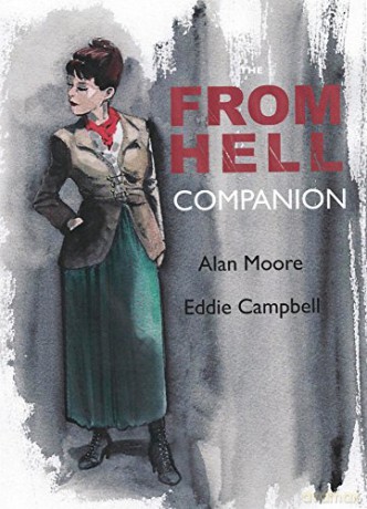 From Hell Companion, The - Alan Moore [KOMIKS]