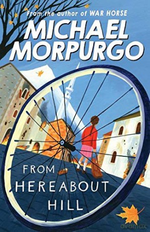 From Hereabout Hill - Michael Morpurgo [KSIĄŻKA]