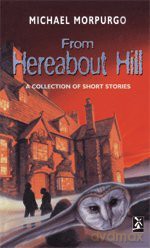 From Hereabout Hill New Windmills KS3 - Michael Morpurgo [KSIĄŻKA]