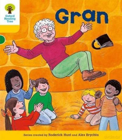 Oxford Reading Tree: Level 5: Stories: Gran (Oxford Reading Tree, Biff, Chip And Kipper Stories New Edition 2011) - Roderick Hunt [KSIĄŻKA]