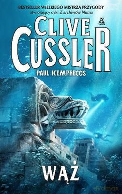 Wąż - Clive Cussler, Paul Kemprecos [KSIĄŻKA]