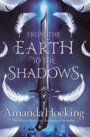 From the Earth to the Shadows Valkyrie - Amanda Hocking [KSIĄŻKA]