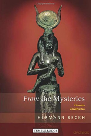 From the Mysteries: Genesis - Zarathustra - Hermann Beckh [KSIĄŻKA]