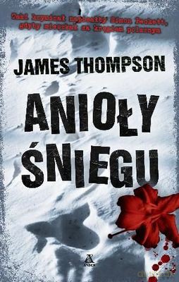 Anioły Śniegu - James Thompson [KSIĄŻKA]