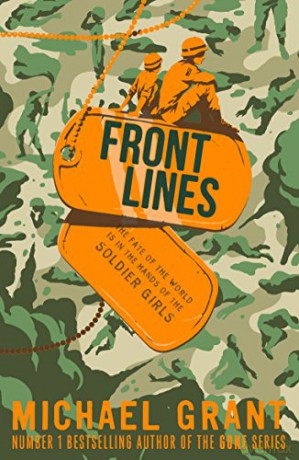 Front Lines The Front Lines series - Michael Grant [KSIĄŻKA]