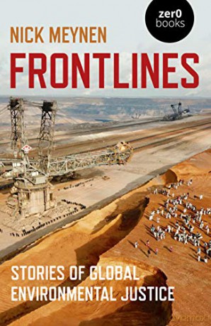Frontlines: Stories of Global Environmental Justice - Nick Meynen [KSIĄŻKA]