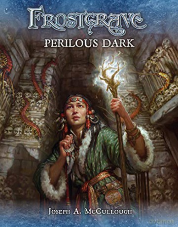 Frostgrave: Perilous Dark - Joseph A. McCullough [KSIĄŻKA]