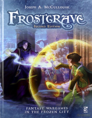 Frostgrave: Second Edition: Fantasy Wargames in the Frozen City - Joseph A. McCullough [KSIĄŻKA]