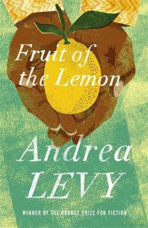 Fruit of the Lemon: Andrea Levy - Andrea Levy [KSIĄŻKA]