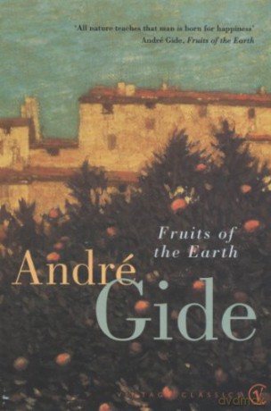 Fruits Of The Earth Vintage Classics - Andre Gide [KSIĄŻKA]