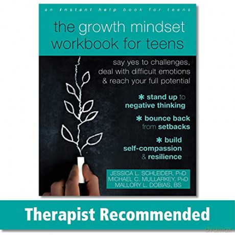 The Growth Mindset Workbook For Teens: Say Yes To Challenges, Deal With Difficult Emotions, And Reach Your Full Potential - Jessica Schleider [KSIĄŻKA]