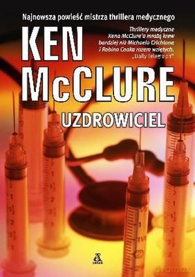 Uzdrowiciel - Ken Mcclure [KSIĄŻKA]