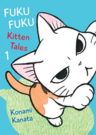 FukuFuku: Kitten Tales, 1 Chi's Sweet Home - Konami Kanata [KOMIKS]