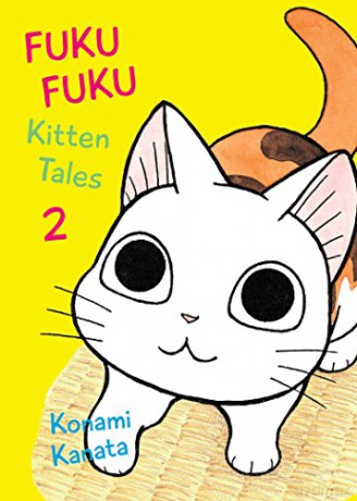 Fukufuku: Kitten Tales, 2 Chi's Sweet Home - Kanata Konami [KSIĄŻKA]