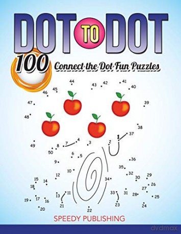 Dot To Dot 100 Connect The Dot Fun Puzzles [KSIĄŻKA]