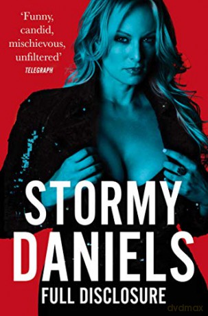 Full Disclosure - Stormy Daniels [KSIĄŻKA]