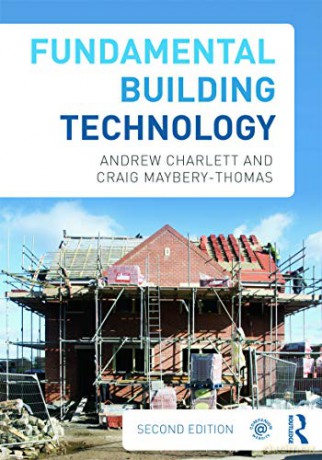 Fundamental Building Technology - Andrew J. Charlett [KSIĄŻKA]