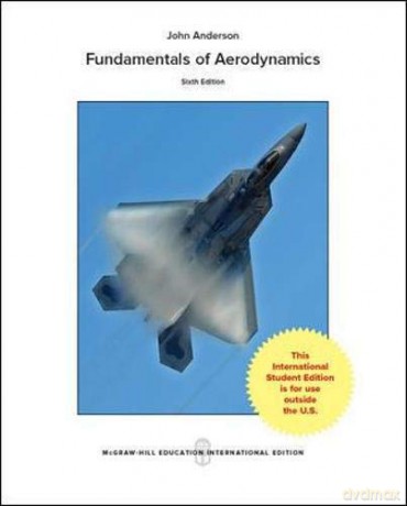 Fundamentals of Aerodynamics COLLEGE IE OVERRUNS - John D. Anderson Jr. [KSIĄŻKA]