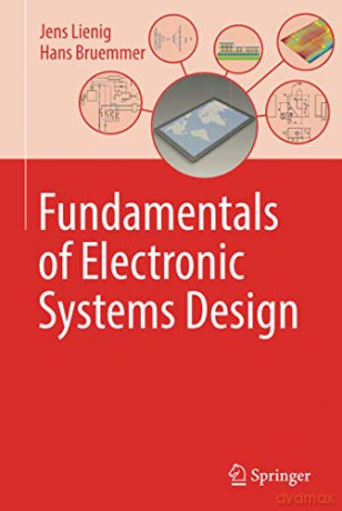 Fundamentals of Electronic Systems Design - Hans Bruemmer [KSIĄŻKA]