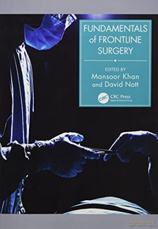 Fundamentals of Frontline Surgery - Mansoor Khan [KSIĄŻKA]