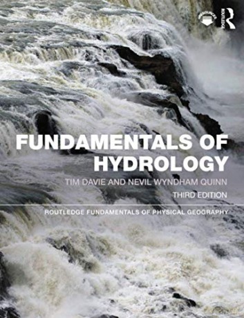 Fundamentals of Hydrology Routledge Fundamentals of Physical Geography - Tim Davie [KSIĄŻKA]