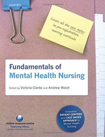 Fundamentals of Mental Health Nursing - Victoria Clarke [KSIĄŻKA]