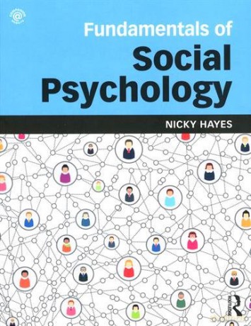 Fundamentals of Social Psychology - Nicky Hayes [KSIĄŻKA]