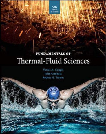 Fundamentals Of Thermal Fluid Science In SI Units Asia Higher Education Engineering/Computer Science Mechanical Engineering - Yunus A. Cengel Dr. [KSIĄŻKA]