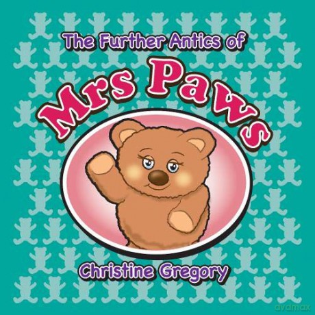 Further Antics of Mrs Paws - Christine Gregory [KSIĄŻKA]