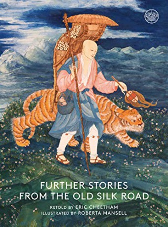 Further Stories From The Old Silk Road - Roberta Mansell [KSIĄŻKA]