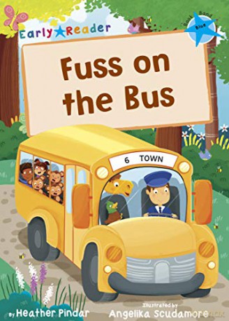 Fuss on the Bus: Blue Early Reader Blue Band - Heather Pindar [KSIĄŻKA]