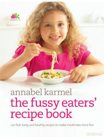Fussy Eaters' Recipe Book - Annabel Karmel [KSIĄŻKA]