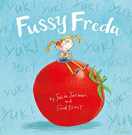 Fussy Freda - Julia Jarman [KSIĄŻKA]