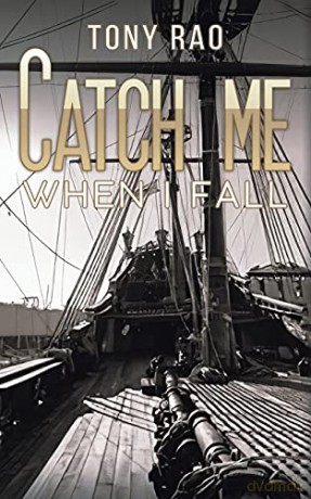 Catch Me When I Fall - Tony Rao [KSIĄŻKA]