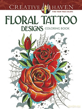 Creative Haven Floral Tattoo Designs Coloring Book - Erik Siuda [KSIĄŻKA]