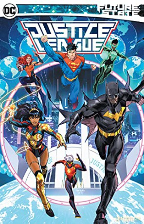 Future State: Justice League JLA Justice League of America [KOMIKS]