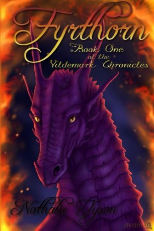 Fyrthorn: Book One of the Vildemark Chronicles: Volume 1 - Nathalie Tyson [KSIĄŻKA]