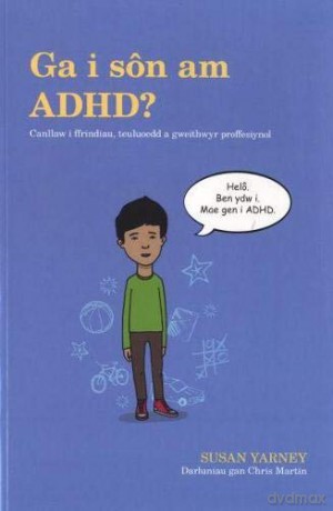 Ga i Sôn am ADHD - Susan Yarney [KSIĄŻKA]