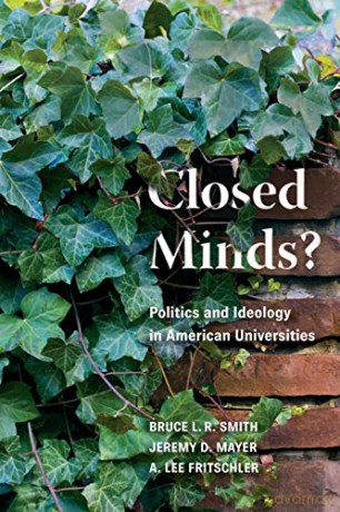Closed Minds: Politics And Ideology In American Universities [KSIĄŻKA]