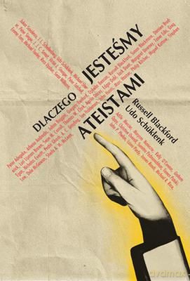Dlaczego Jesteśmy Ateistami - Russell Blackford, Udo Schuklenk [KSIĄŻKA]