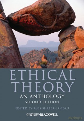 Ethical Theory: An Anthology, 2Nd Edition: 17 (Blackwell Philosophy Anthologies) - Russ Shafer-Landau [KSIĄŻKA]