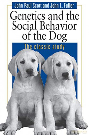 Dog Behaviour: Genetics And The Social Behavior Of The Dog - John Paul Scott [KSIĄŻKA]
