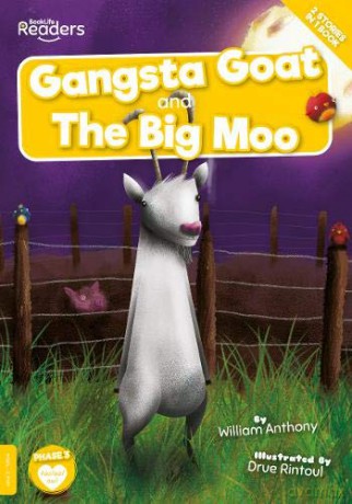Gangsta Goat and The Big Moo BookLife Readers - William Anthony [KSIĄŻKA]