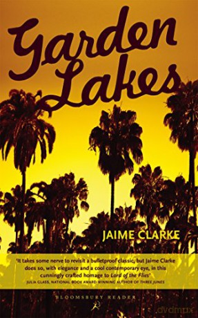 Garden Lakes - Jaime Clarke [KSIĄŻKA]