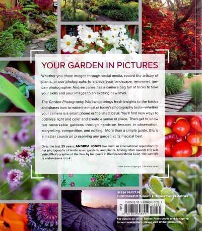 Garden Photography Workshop: Expert Tips and Techniques for Capturing the Essence of Your Garden - Andrea Jones [KSIĄŻKA]