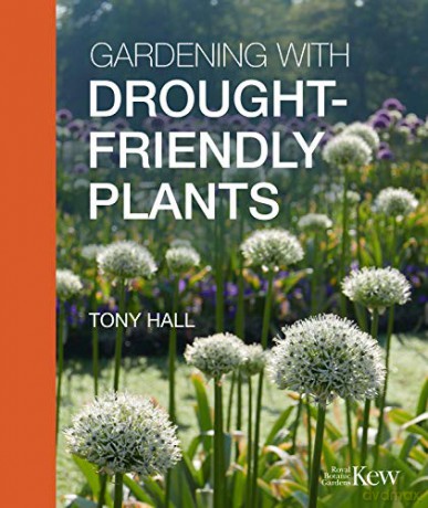 Gardening with Drought-Friendly Plants - Tony Hall [KSIĄŻKA]